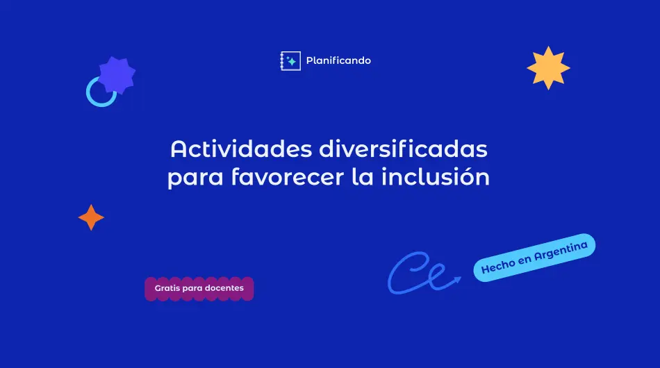 Actividades diversificadas para favorecer la inclusión